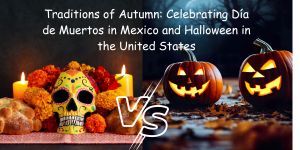 Traditions of Autumn Halloween vs Día de Muertos